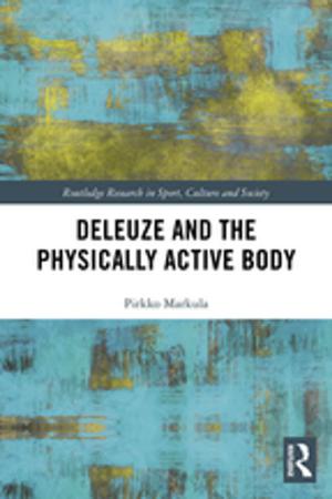 Cover of the book Deleuze and the Physically Active Body by 