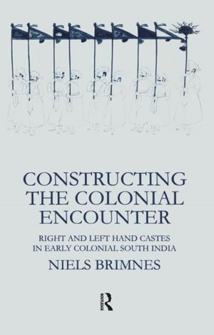 Cover of the book Constructing the Colonial Encounter by Stephen Ingle