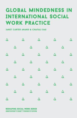 Cover of the book Global Mindedness in International Social Work Practice by Vanessa Guignery