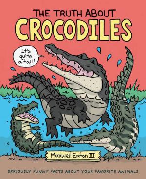 Book cover of The Truth About Crocodiles