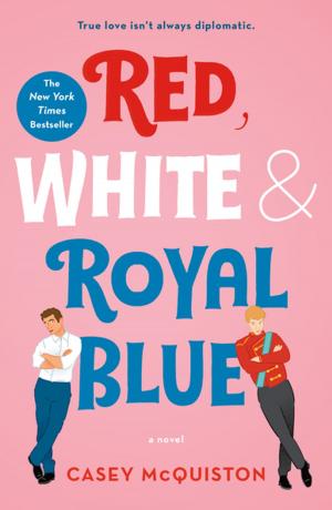 Cover of the book Red, White & Royal Blue by Jay Kristoff