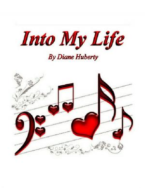 Cover of the book Into My Life by Tommy Loveland