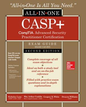 Cover of the book CASP+ CompTIA Advanced Security Practitioner Certification All-in-One Exam Guide, Second Edition (Exam CAS-003) by Thomas S. Metkus Jr.