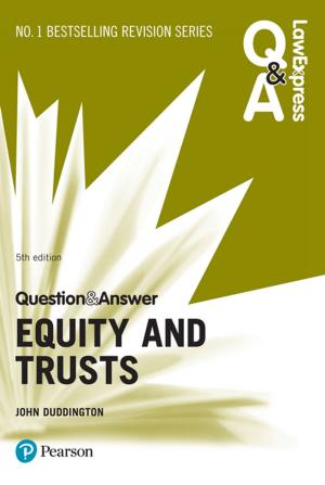 Cover of the book Law Express Question and Answer: Equity and Trusts by Quint Tatro