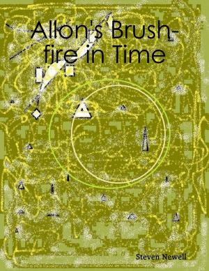 Cover of the book Allon's Brush-fire in Time by Michael Walsh