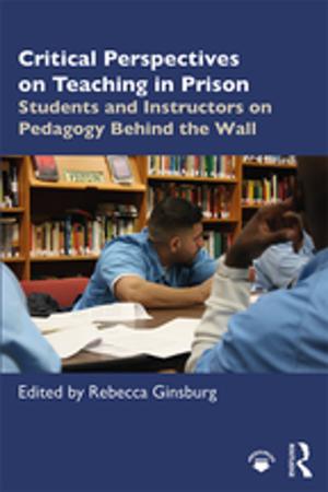 Cover of the book Critical Perspectives on Teaching in Prison by John Benson