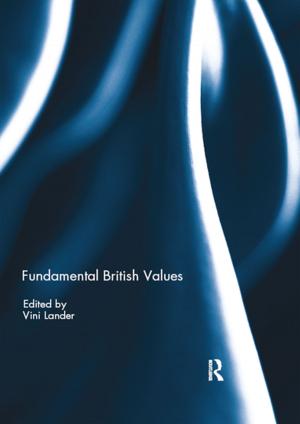 Cover of the book Fundamental British Values by Claudio Tuniz, Richard Gillespie, Cheryl Jones