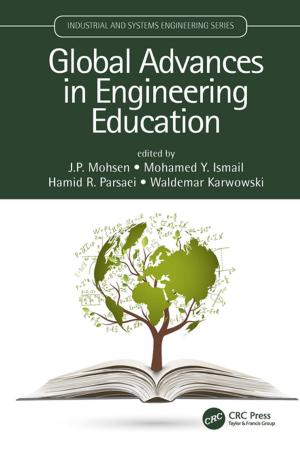 Cover of the book Global Advances in Engineering Education by Dijiang Huang, Ankur Chowdhary, Sandeep Pisharody