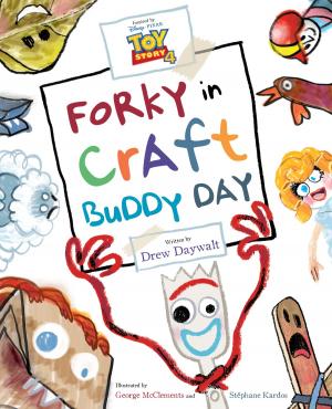 Book cover of Toy Story 4: Forky in Craft Buddy Day