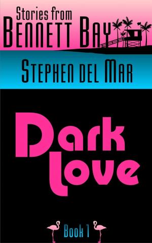 Cover of the book Dark Love by William MacLeod Raine