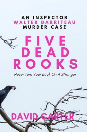 Cover of the book Five Dead Rooks by A. F. Morland, Uwe Erichsen, Cedric Balmore