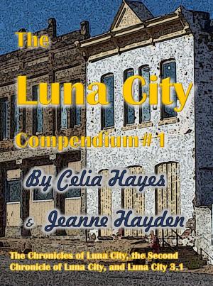 Cover of the book The Luna City Compendium #1 by Paul Collis