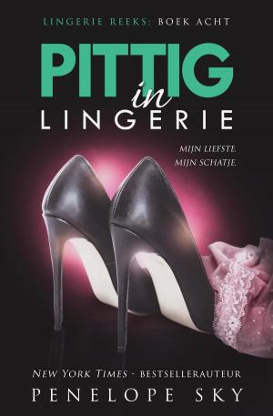 Cover of the book Pittig in lingerie by Lisa Boero