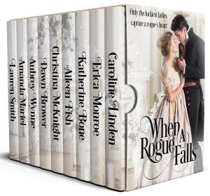 Cover of the book When a Rogue Falls by Amanda Mariel, Christina McKnight