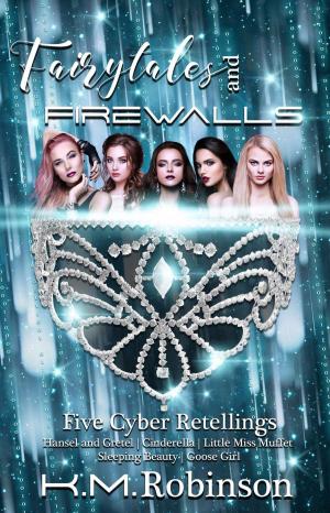 Book cover of Fairytales and Firewalls