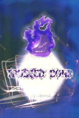 Cover of the book Trusted Bond by Kay Alland