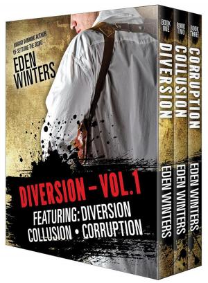 Cover of the book Diversion Box Set Vol. 1 by Eden Winters
