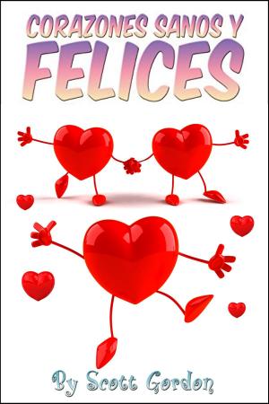 Book cover of Corazones Sanos y Felices