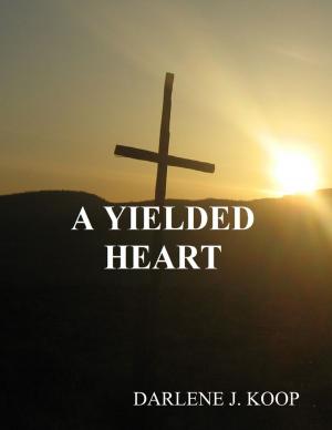 Book cover of A Yielded Heart
