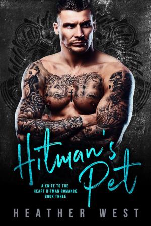Cover of the book Hitman’s Pet (Book 3) by A.V. Scott