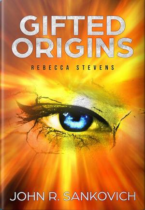Cover of the book Gifted Origins: Rebecca Stevens by Ryan Hartung
