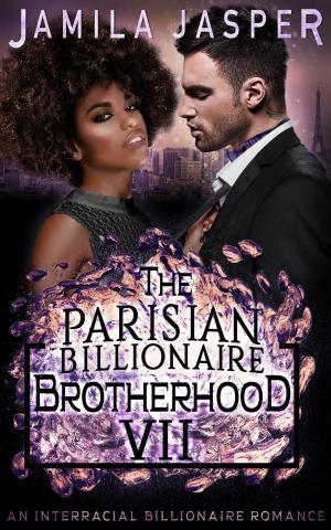 Book cover of The Parisian Billionaire Brotherhood: An Interracial Billionaire Romance Novel