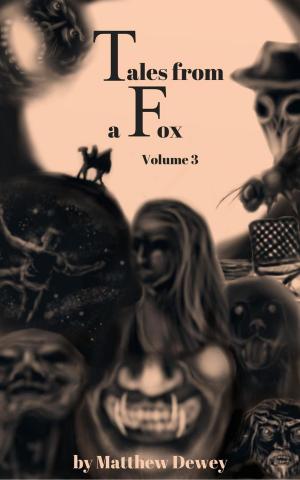 Cover of Tales from a Fox Volume 3