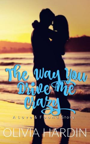 Cover of the book The Way You Drive Me Crazy by Gaëlle Cathy