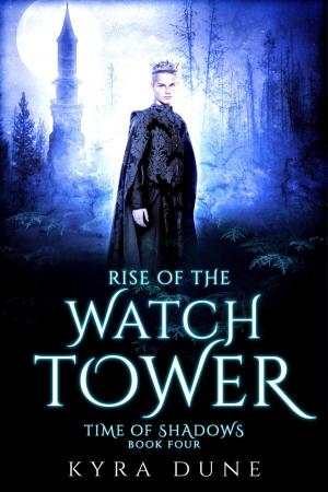 Cover of the book Rise Of The Watchtower by Erin Irvin