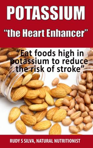 Cover of the book Potassium: The Heart Enhancer: “Eat foods high in potassium to reduce the risk of stroke” by Deepak Chopra, M.D.