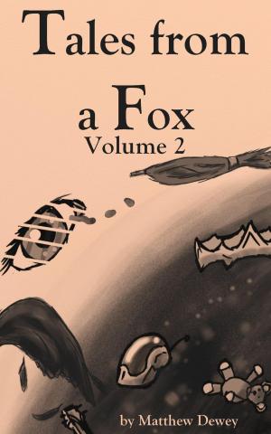 Cover of Tales from a Fox Volume 2