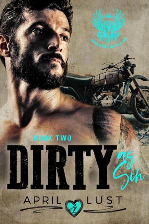 Cover of the book Dirty as Sin (Book 2) by Sophia Gray