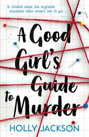 bigCover of the book A Good Girl's Guide to Murder by 