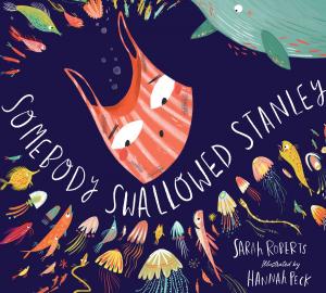 Book cover of Somebody Swallowed Stanley