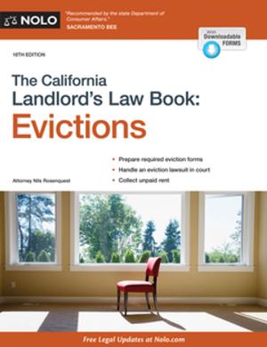 Cover of the book California Landlord's Law Book, The: Evictions by Anthony Mancuso, Attorney, Bethany K. Laurence, J.D.