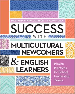 Cover of the book Success with Multicultural Newcomers & English Learners by Janis Jensen, Paul Sandrock, John Franklin