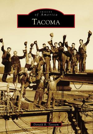 Cover of the book Tacoma by John A. Wright Sr., Sylvia A. Wright