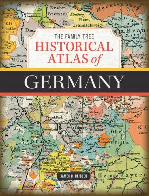 Book cover of The Family Tree Historical Atlas of Germany