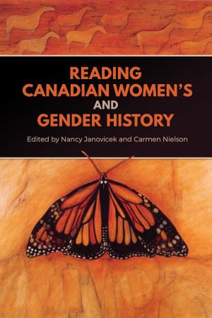 Cover of the book Reading Canadian Women’s and Gender History by M. James Penton