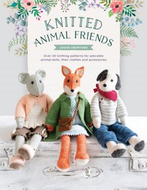 Cover of the book Knitted Animal Friends by Cheryl St.John
