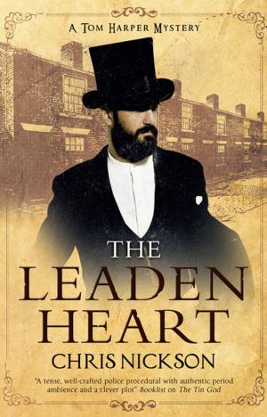 Cover of the book The Leaden Heart by David Wishart