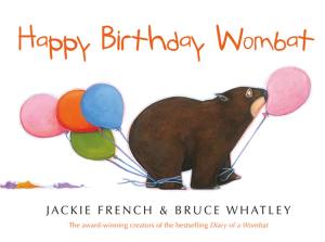 Cover of the book Happy Birthday Wombat by Jeff Miller