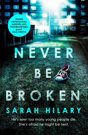 Cover of the book Never Be Broken (D.I. Marnie Rome 6) by Pamela Evans