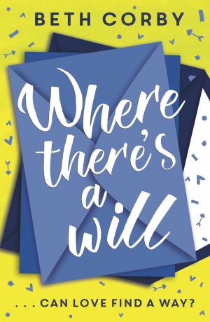 Cover of the book Where There's a Will by Gael Morrison