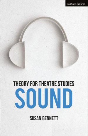 Book cover of Theory for Theatre Studies: Sound