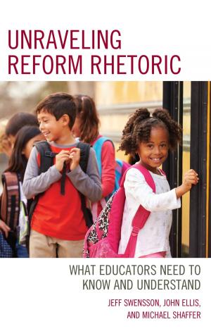 Book cover of Unraveling Reform Rhetoric