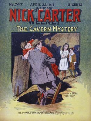 Book cover of Nick Carter 747: The Cavern Mystery