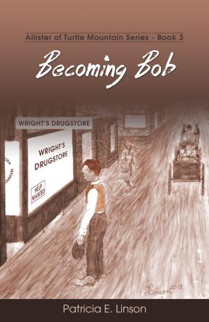 Cover of the book Becoming Bob by Lin-Pei De Souza