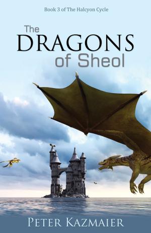 Cover of the book The Dragons of Sheol by J. A. Taylor