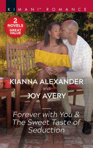 Cover of the book Forever with You & The Sweet Taste of Seduction by Jo Ann Brown, Jill Kemerer, Lorraine Beatty